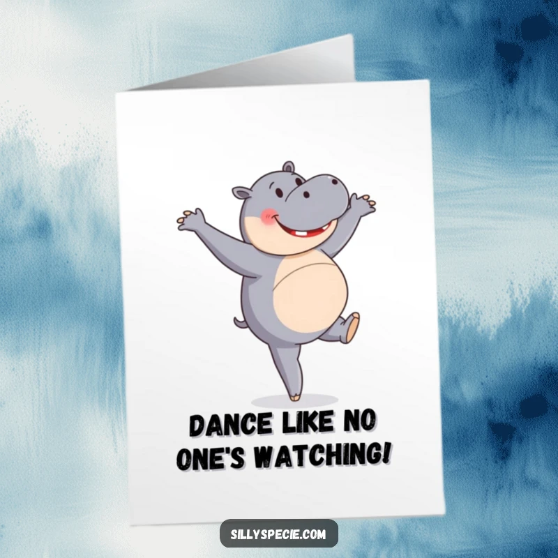 Funny Free Printable Birthday Card showing a happy hippopotamus attempting a graceful ballet pirouette with surprising flair.