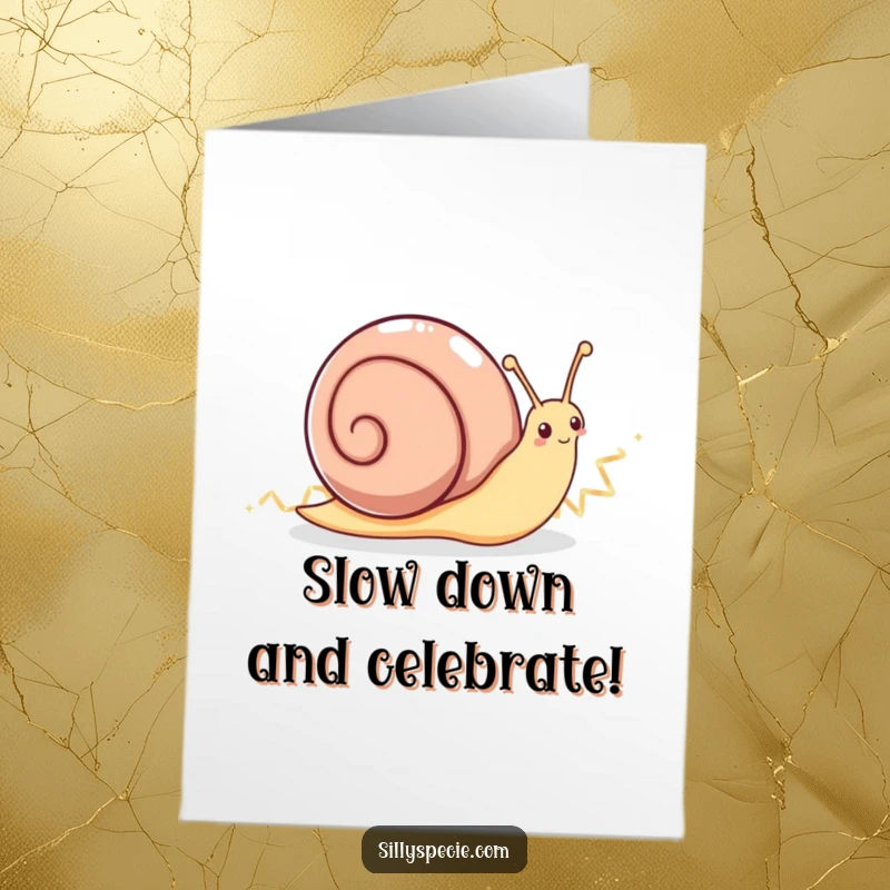 Funny Free Printable Birthday Card: An overly enthusiastic snail speeds along leaving a sparkling zig-zag trail, wishing a happy birthday, print at home.